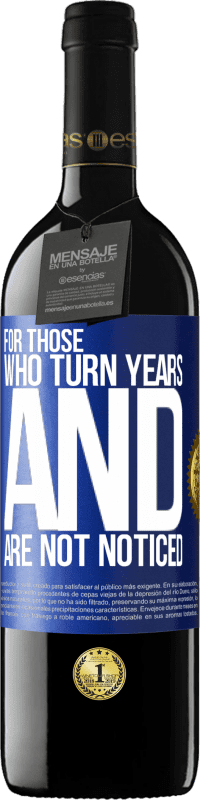 39,95 € 送料無料 | 赤ワイン REDエディション MBE 予約する 年を重ねて気づかれない方へ 青いタグ. カスタマイズ可能なラベル 予約する 12 月 収穫 2016 Tempranillo
