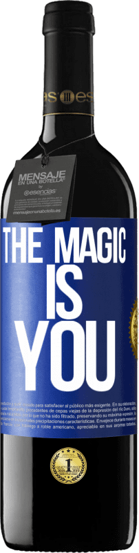 39,95 € Free Shipping | Red Wine RED Edition MBE Reserve The magic is you Blue Label. Customizable label Reserve 12 Months Harvest 2014 Tempranillo