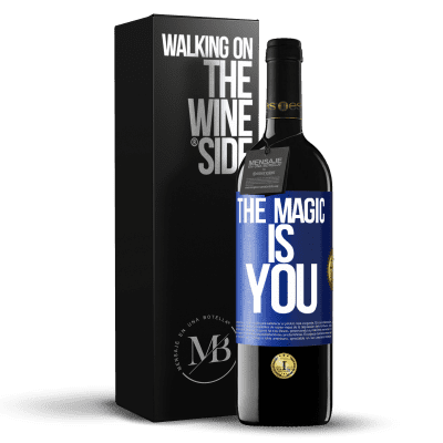 «The magic is you» RED Edition MBE Reserve