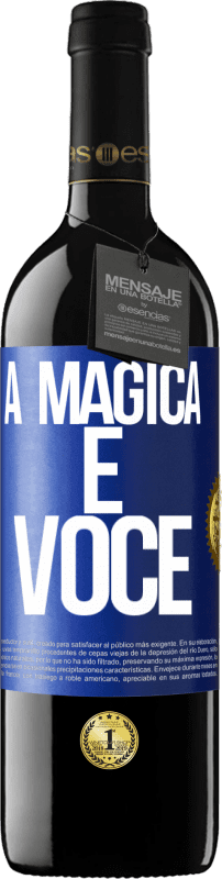 39,95 € Envio grátis | Vinho tinto Edição RED MBE Reserva A mágica é você Etiqueta Azul. Etiqueta personalizável Reserva 12 Meses Colheita 2014 Tempranillo