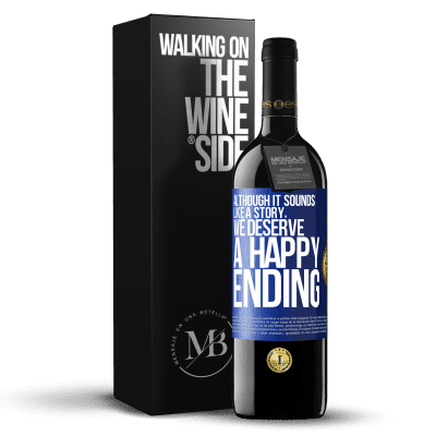 «Although it sounds like a story, we deserve a happy ending» RED Edition MBE Reserve