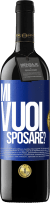 39,95 € Spedizione Gratuita | Vino rosso Edizione RED MBE Riserva Mi vuoi sposare? Etichetta Blu. Etichetta personalizzabile Riserva 12 Mesi Raccogliere 2014 Tempranillo