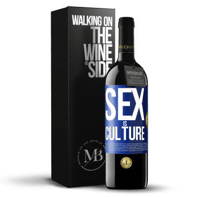 «Sex is culture» RED Edition MBE Reserve