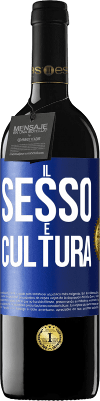 39,95 € Spedizione Gratuita | Vino rosso Edizione RED MBE Riserva Il sesso è cultura Etichetta Blu. Etichetta personalizzabile Riserva 12 Mesi Raccogliere 2014 Tempranillo