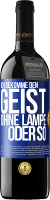 39,95 € Kostenloser Versand | Rotwein RED Ausgabe MBE Reserve Ich bekomme den Geist ohne Lampe oder so Blaue Markierung. Anpassbares Etikett Reserve 12 Monate Ernte 2015 Tempranillo