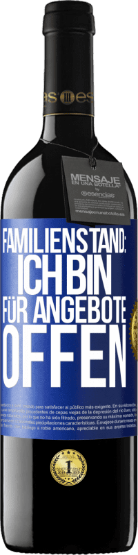 39,95 € Kostenloser Versand | Rotwein RED Ausgabe MBE Reserve Familienstand: Ich bin für Angebote offen Blaue Markierung. Anpassbares Etikett Reserve 12 Monate Ernte 2014 Tempranillo