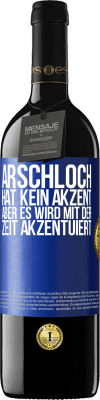 39,95 € Kostenloser Versand | Rotwein RED Ausgabe MBE Reserve Arschloch hat kein Akzent, aber es wird mit der Zeit akzentuiert Blaue Markierung. Anpassbares Etikett Reserve 12 Monate Ernte 2015 Tempranillo