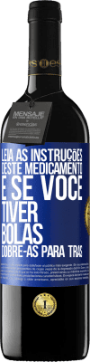 39,95 € Envio grátis | Vinho tinto Edição RED MBE Reserva Leia as instruções deste medicamento e se você tiver bolas, dobre-as para trás Etiqueta Azul. Etiqueta personalizável Reserva 12 Meses Colheita 2015 Tempranillo