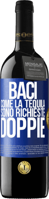 39,95 € Spedizione Gratuita | Vino rosso Edizione RED MBE Riserva Baci come la tequila. Sono richieste doppie Etichetta Blu. Etichetta personalizzabile Riserva 12 Mesi Raccogliere 2014 Tempranillo