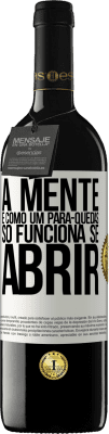 39,95 € Envio grátis | Vinho tinto Edição RED MBE Reserva A mente é como um pára-quedas. Só funciona se abrir Etiqueta Branca. Etiqueta personalizável Reserva 12 Meses Colheita 2015 Tempranillo