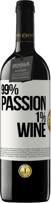 39,95 € Envio grátis | Vinho tinto Edição RED MBE Reserva 99% passion, 1% wine Etiqueta Branca. Etiqueta personalizável Reserva 12 Meses Colheita 2015 Tempranillo