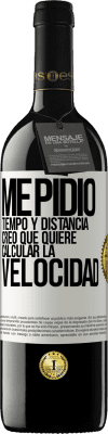 39,95 € Envío gratis | Vino Tinto Edición RED MBE Reserva Me pidió tiempo y distancia. Creo que quiere calcular la velocidad Etiqueta Blanca. Etiqueta personalizable Reserva 12 Meses Cosecha 2014 Tempranillo