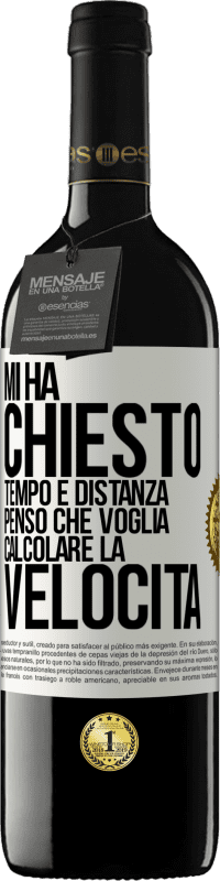 39,95 € Spedizione Gratuita | Vino rosso Edizione RED MBE Riserva Mi ha chiesto tempo e distanza. Penso che voglia calcolare la velocità Etichetta Bianca. Etichetta personalizzabile Riserva 12 Mesi Raccogliere 2015 Tempranillo