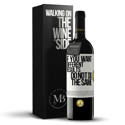 «If you want different results, do not do the same» RED Edition MBE Reserve