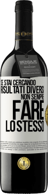 39,95 € Spedizione Gratuita | Vino rosso Edizione RED MBE Riserva Se stai cercando risultati diversi, non sempre fare lo stesso Etichetta Bianca. Etichetta personalizzabile Riserva 12 Mesi Raccogliere 2016 Tempranillo