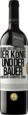 39,95 € Kostenloser Versand | Rotwein RED Ausgabe MBE Reserve Am Ende des Spiels kehren der König und der Bauer in dieselbe Schachtel zurück Weißes Etikett. Anpassbares Etikett Reserve 12 Monate Ernte 2016 Tempranillo