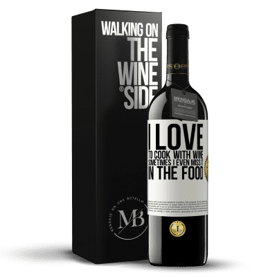 «I love to cook with wine. Sometimes I even miss it in the food» RED Edition MBE Reserve