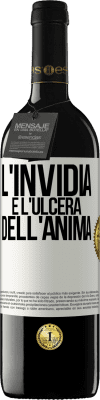 39,95 € Spedizione Gratuita | Vino rosso Edizione RED MBE Riserva L'invidia è l'ulcera dell'anima Etichetta Bianca. Etichetta personalizzabile Riserva 12 Mesi Raccogliere 2016 Tempranillo