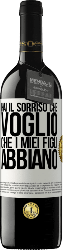 39,95 € Spedizione Gratuita | Vino rosso Edizione RED MBE Riserva Hai il sorriso che voglio che i miei figli abbiano Etichetta Bianca. Etichetta personalizzabile Riserva 12 Mesi Raccogliere 2015 Tempranillo