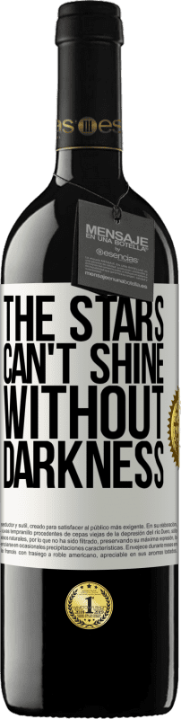 39,95 € Free Shipping | Red Wine RED Edition MBE Reserve The stars can't shine without darkness White Label. Customizable label Reserve 12 Months Harvest 2014 Tempranillo