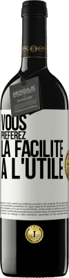 39,95 € Envoi gratuit | Vin rouge Édition RED MBE Réserve Vous préférez la facilité à l'utile Étiquette Blanche. Étiquette personnalisable Réserve 12 Mois Récolte 2016 Tempranillo