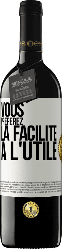 39,95 € Envoi gratuit | Vin rouge Édition RED MBE Réserve Vous préférez la facilité à l'utile Étiquette Blanche. Étiquette personnalisable Réserve 12 Mois Récolte 2015 Tempranillo