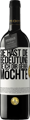 39,95 € Kostenloser Versand | Rotwein RED Ausgabe MBE Reserve Sie hast die Bedeutung, die ich dir geben möchte Weißes Etikett. Anpassbares Etikett Reserve 12 Monate Ernte 2016 Tempranillo