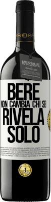 39,95 € Spedizione Gratuita | Vino rosso Edizione RED MBE Riserva Bere non cambia chi sei, rivela solo Etichetta Bianca. Etichetta personalizzabile Riserva 12 Mesi Raccogliere 2014 Tempranillo