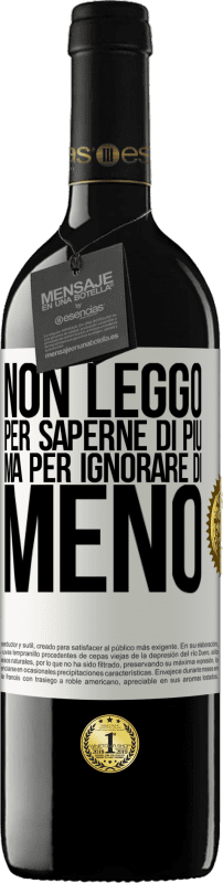 39,95 € Spedizione Gratuita | Vino rosso Edizione RED MBE Riserva Non leggo per saperne di più, ma per ignorare di meno Etichetta Bianca. Etichetta personalizzabile Riserva 12 Mesi Raccogliere 2015 Tempranillo