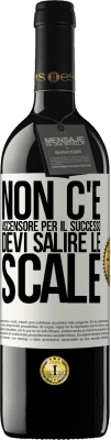 39,95 € Spedizione Gratuita | Vino rosso Edizione RED MBE Riserva Non c'è ascensore per il successo. Devi salire le scale Etichetta Bianca. Etichetta personalizzabile Riserva 12 Mesi Raccogliere 2016 Tempranillo