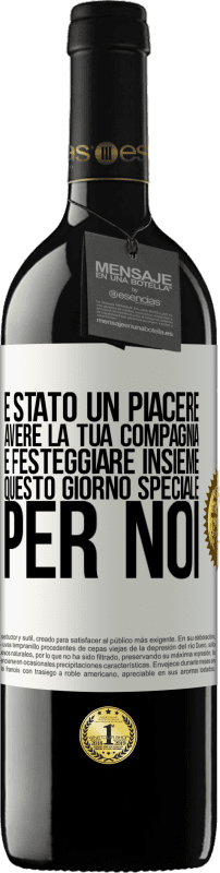 39,95 € Spedizione Gratuita | Vino rosso Edizione RED MBE Riserva È stato un piacere avere la tua compagnia e festeggiare insieme questo giorno speciale per noi Etichetta Bianca. Etichetta personalizzabile Riserva 12 Mesi Raccogliere 2016 Tempranillo