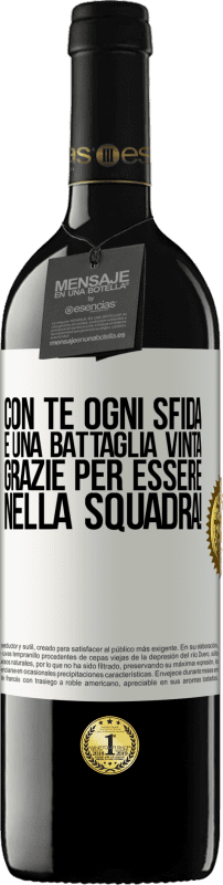 39,95 € Spedizione Gratuita | Vino rosso Edizione RED MBE Riserva Con te ogni sfida è una battaglia vinta. Grazie per essere nella squadra! Etichetta Bianca. Etichetta personalizzabile Riserva 12 Mesi Raccogliere 2016 Tempranillo