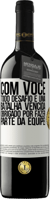 39,95 € Envio grátis | Vinho tinto Edição RED MBE Reserva Com você, todo desafio é uma batalha vencida. Obrigado por fazer parte da equipe! Etiqueta Branca. Etiqueta personalizável Reserva 12 Meses Colheita 2014 Tempranillo