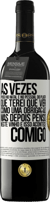 39,95 € Envio grátis | Vinho tinto Edição RED MBE Reserva Às vezes, penso no Natal e no pessoal do plasta que terei que ver como uma obrigação. Mas depois penso neste vinho e isso Etiqueta Branca. Etiqueta personalizável Reserva 12 Meses Colheita 2015 Tempranillo