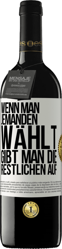 39,95 € Kostenloser Versand | Rotwein RED Ausgabe MBE Reserve Wenn man jemanden wählt, gibt man die Restlichen auf Weißes Etikett. Anpassbares Etikett Reserve 12 Monate Ernte 2015 Tempranillo