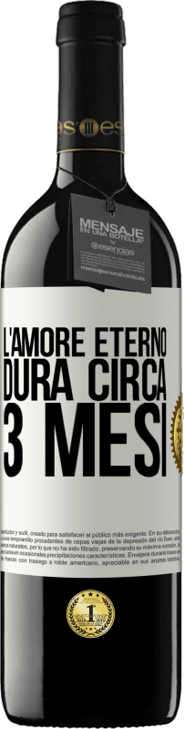 39,95 € Spedizione Gratuita | Vino rosso Edizione RED MBE Riserva L'amore eterno dura circa 3 mesi Etichetta Bianca. Etichetta personalizzabile Riserva 12 Mesi Raccogliere 2015 Tempranillo