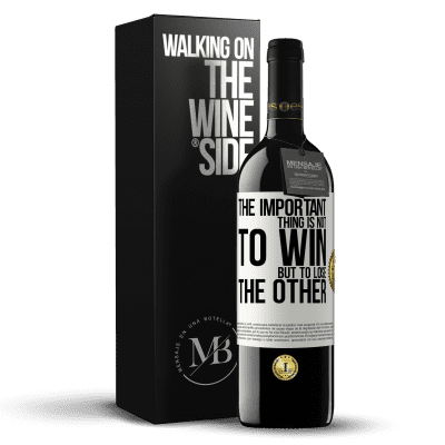 «The important thing is not to win, but to lose the other» RED Edition MBE Reserve