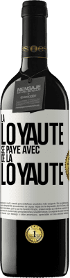 39,95 € Envoi gratuit | Vin rouge Édition RED MBE Réserve La loyauté se paye avec de la loyauté Étiquette Blanche. Étiquette personnalisable Réserve 12 Mois Récolte 2015 Tempranillo