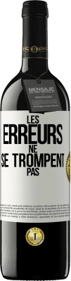 39,95 € Envoi gratuit | Vin rouge Édition RED MBE Réserve Les erreurs ne se trompent pas Étiquette Blanche. Étiquette personnalisable Réserve 12 Mois Récolte 2014 Tempranillo