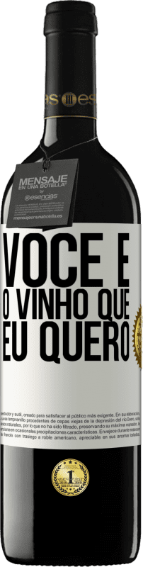 39,95 € Envio grátis | Vinho tinto Edição RED MBE Reserva Você é o vinho que eu quero Etiqueta Branca. Etiqueta personalizável Reserva 12 Meses Colheita 2015 Tempranillo