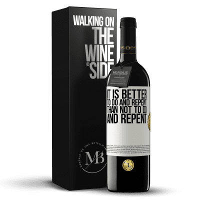 «It is better to do and repent, than not to do and repent» RED Edition MBE Reserve