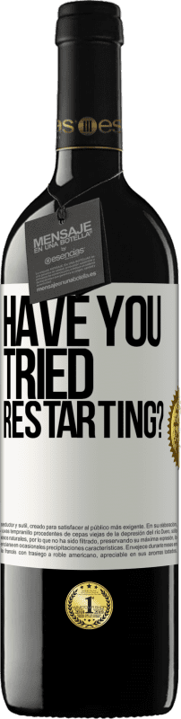 39,95 € Free Shipping | Red Wine RED Edition MBE Reserve have you tried restarting? White Label. Customizable label Reserve 12 Months Harvest 2015 Tempranillo