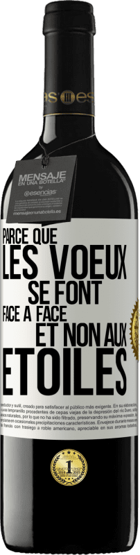 39,95 € Envoi gratuit | Vin rouge Édition RED MBE Réserve Parce que les voeux se font face à face et non aux étoiles Étiquette Blanche. Étiquette personnalisable Réserve 12 Mois Récolte 2015 Tempranillo