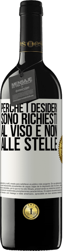 39,95 € Spedizione Gratuita | Vino rosso Edizione RED MBE Riserva Perché i desideri sono richiesti al viso e non alle stelle Etichetta Bianca. Etichetta personalizzabile Riserva 12 Mesi Raccogliere 2015 Tempranillo