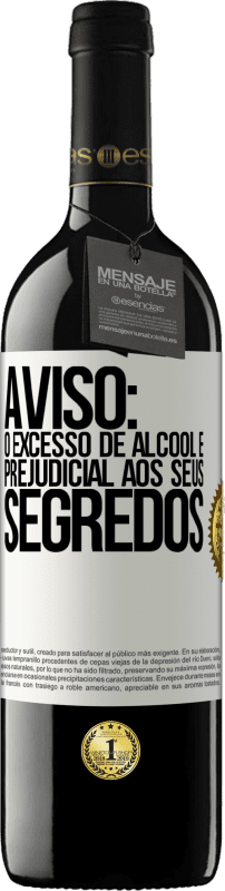 39,95 € Envio grátis | Vinho tinto Edição RED MBE Reserva Aviso: O excesso de álcool é prejudicial aos seus segredos Etiqueta Branca. Etiqueta personalizável Reserva 12 Meses Colheita 2015 Tempranillo