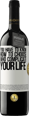 39,95 € Free Shipping | Red Wine RED Edition MBE Reserve You have to know how to choose who complicate your life White Label. Customizable label Reserve 12 Months Harvest 2016 Tempranillo