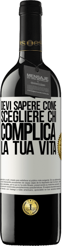 39,95 € Spedizione Gratuita | Vino rosso Edizione RED MBE Riserva Devi sapere come scegliere chi complica la tua vita Etichetta Bianca. Etichetta personalizzabile Riserva 12 Mesi Raccogliere 2016 Tempranillo
