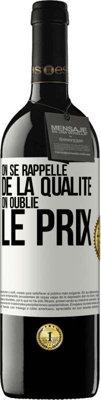 39,95 € Envoi gratuit | Vin rouge Édition RED MBE Réserve On se rappelle de la qualité, on oublie le prix Étiquette Blanche. Étiquette personnalisable Réserve 12 Mois Récolte 2015 Tempranillo