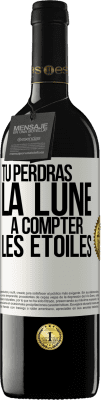 39,95 € Envoi gratuit | Vin rouge Édition RED MBE Réserve Tu perdras la lune à compter les étoiles Étiquette Blanche. Étiquette personnalisable Réserve 12 Mois Récolte 2016 Tempranillo
