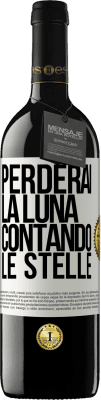 39,95 € Spedizione Gratuita | Vino rosso Edizione RED MBE Riserva Perderai la luna contando le stelle Etichetta Bianca. Etichetta personalizzabile Riserva 12 Mesi Raccogliere 2014 Tempranillo